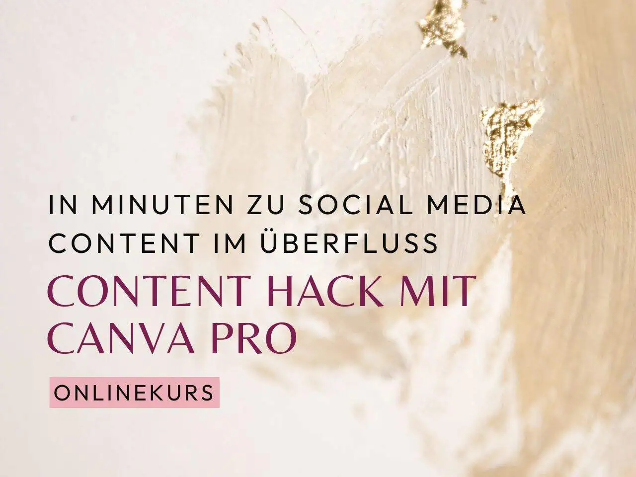 Content Hack mit Canva Pro